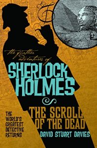 Descargar The Scroll of the Dead (The Further Adventures of Sherlock Holmes) pdf, epub, ebook