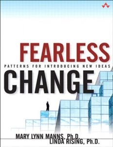 Descargar Fearless Change: Patterns for Introducing New Ideas pdf, epub, ebook