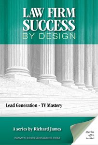 Descargar Law Firm Success by Design: Lead Generation – TV Mastery (English Edition) pdf, epub, ebook
