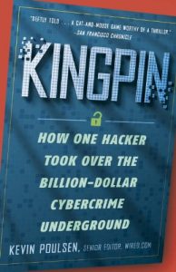 Descargar Kingpin: How One Hacker Took Over the Billion-Dollar Cybercrime Underground pdf, epub, ebook