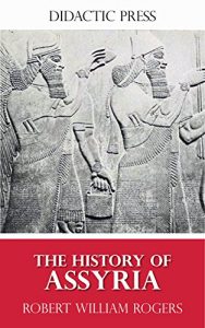 Descargar The History of Assyria (Illustrated) (English Edition) pdf, epub, ebook