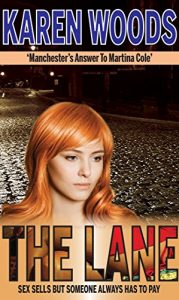 Descargar The Lane: Sex Sells But Someone Always Has To Pay (English Edition) pdf, epub, ebook