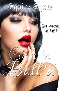 Descargar Cock ‘n Ball’d (English Edition) pdf, epub, ebook
