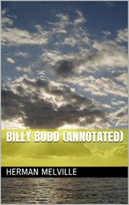 Descargar Billy Budd (Annotated) (English Edition) pdf, epub, ebook