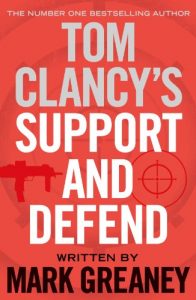 Descargar Tom Clancy’s Support and Defend (Jack Ryan Jr) pdf, epub, ebook