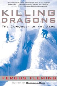 Descargar Killing Dragons: The Conquest of the Alps pdf, epub, ebook