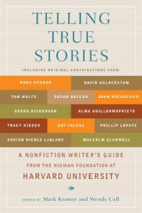 Descargar Telling True Stories: A Nonfiction Writers’ Guide from the Nieman Foundation at Harvard University pdf, epub, ebook