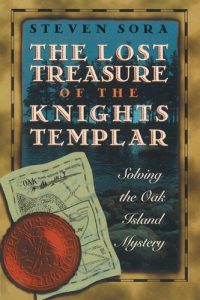 Descargar The Lost Treasure of the Knights Templar: Solving the Oak Island Mystery pdf, epub, ebook