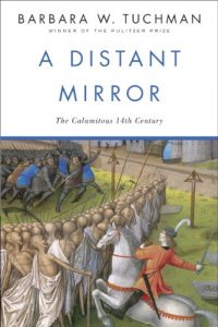 Descargar A Distant Mirror: The Calamitous 14th Century pdf, epub, ebook