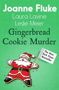 Descargar Gingerbread Cookie Murder (Anthology) (Hannah Swensen) pdf, epub, ebook