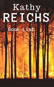 Descargar The Book List: Kathy Reichs : Kathy Reichs Reading List, Books in Order and Books in Series   (The Librarian 8) (English Edition) pdf, epub, ebook