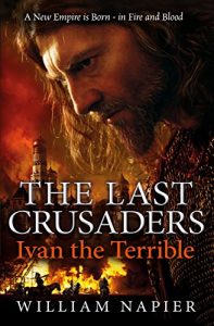 Descargar The Last Crusaders: Ivan the Terrible (Clash of Empires) pdf, epub, ebook