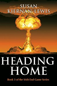 Descargar Heading Home: Book 3 of the Irish End Games (The Irish End Game Series) (English Edition) pdf, epub, ebook