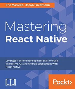 Descargar Mastering React Native pdf, epub, ebook