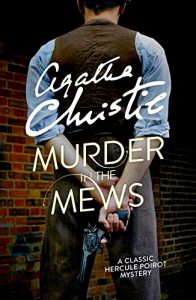 Descargar Murder in the Mews (Poirot) (Hercule Poirot Series) pdf, epub, ebook