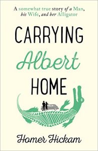 Descargar Carrying Albert Home: The Somewhat True Story of a Man, his Wife and her Alligator pdf, epub, ebook