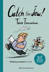 Descargar Catch The Jew!: Eye-opening education – You will never look at Israel the same way again (English Edition) pdf, epub, ebook