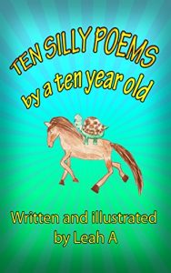 Descargar Ten Silly Poems by a Ten Year Old (English Edition) pdf, epub, ebook