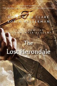 Descargar The Lost Herondale (Tales from the Shadowhunter Academy 2) pdf, epub, ebook