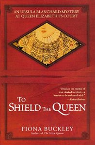 Descargar To Shield the Queen (Ursula Blanchard) pdf, epub, ebook