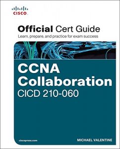 Descargar CCNA Collaboration CICD 210-060 Official Cert Guide pdf, epub, ebook