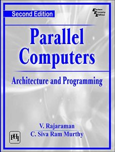 Descargar PARALLEL COMPUTERS Architecture and Programming pdf, epub, ebook