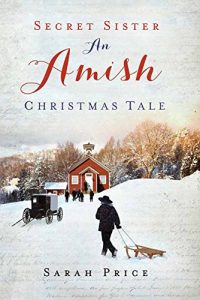 Descargar Secret Sister: An Amish Christmas Tale pdf, epub, ebook
