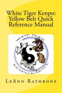 Descargar White Tiger Kenpo: Yellow Belt Quick Reference Manual (English Edition) pdf, epub, ebook