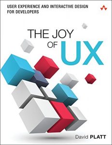 Descargar The Joy of UX: User Experience and Interactive Design for Developers (Usability) pdf, epub, ebook