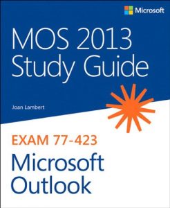 Descargar MOS 2013 Study Guide for Microsoft Outlook (MOS Study Guide) pdf, epub, ebook