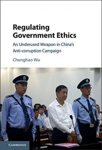 Descargar Regulating Government Ethics: An Underused Weapon in China’s Anti-corruption Campaign pdf, epub, ebook