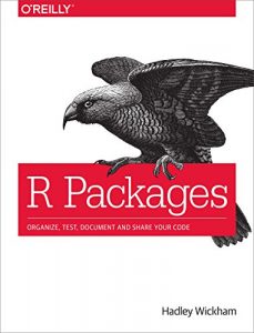 Descargar R Packages: Organize, Test, Document, and Share Your Code pdf, epub, ebook