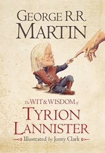 Descargar The Wit & Wisdom of Tyrion Lannister pdf, epub, ebook