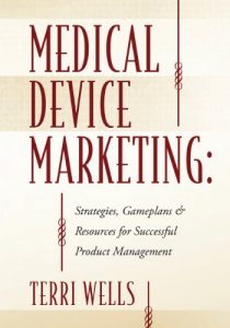 Descargar Medical Device Marketing: Strategies, Gameplans & Resources for Successful Product Management (English Edition) pdf, epub, ebook