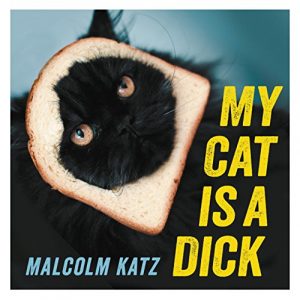 Descargar My Cat is a Dick (English Edition) pdf, epub, ebook