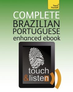 Descargar Complete Brazilian Portuguese: Teach Yourself Enhanced Epub (Teach Yourself Audio eBooks) (English Edition) pdf, epub, ebook