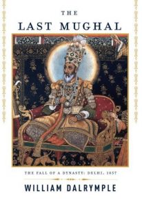 Descargar The Last Mughal pdf, epub, ebook