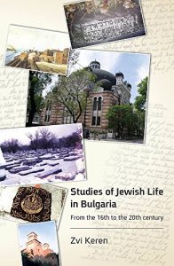 Descargar Studies of Jewish Life in Bulgaria: From the 16th to the 20th century (English Edition) pdf, epub, ebook