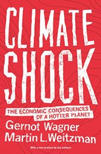 Descargar Climate Shock: The Economic Consequences of a Hotter Planet pdf, epub, ebook