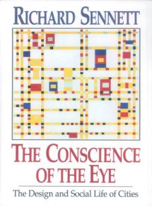 Descargar The Conscience of the Eye: The Design and Social Life of Cities pdf, epub, ebook