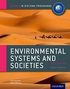 Descargar IB Environmental Systems and Societies (Ib Diploma Program) pdf, epub, ebook