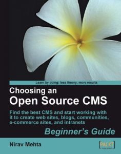 Descargar Choosing an Open Source CMS: Beginner’s Guide pdf, epub, ebook