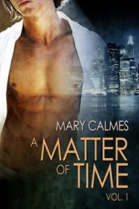 Descargar A Matter of Time: Vol. 1 (A Matter of Time Series) (English Edition) pdf, epub, ebook