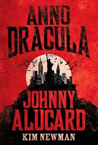 Descargar Johnny Alucard (Anno Dracula, 1976-1991) pdf, epub, ebook