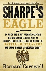 Descargar Sharpe’s Eagle: The Talavera Campaign, July 1809 (The Sharpe Series, Book 8) pdf, epub, ebook