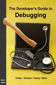 Descargar The Developer’s Guide to Debugging: 2nd Edition (English Edition) pdf, epub, ebook