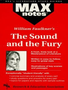 Descargar The Sound and the Fury (MAXNotes Literature Guides) pdf, epub, ebook