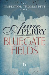 Descargar Bluegate Fields: Thomas Pitt Mystery 6 (English Edition) pdf, epub, ebook