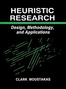 Descargar Heuristic Research: Design, Methodology, and Applications pdf, epub, ebook