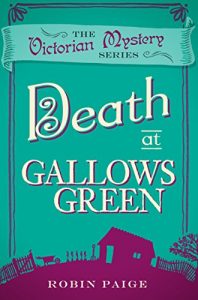 Descargar Death at Gallows Green (The Victorian Mystery Series) pdf, epub, ebook
